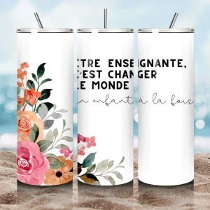 Gobelet isolant 20 oz phrase enseignante/éducatrice